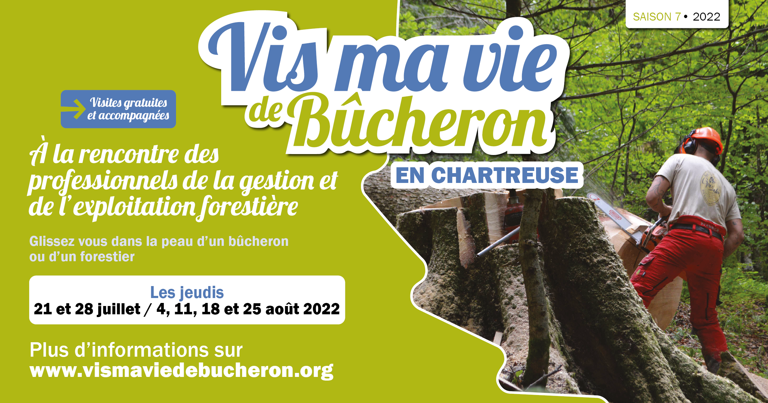 Vis ma vie de Bûcheron - PNR Chartreuse